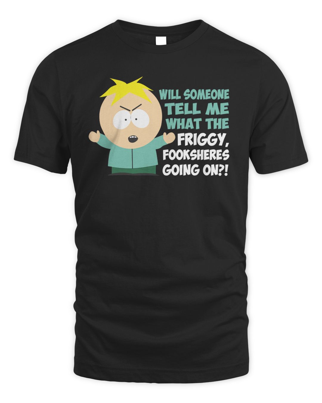 South park merch south park butters friggy fooksheres short sleeve t